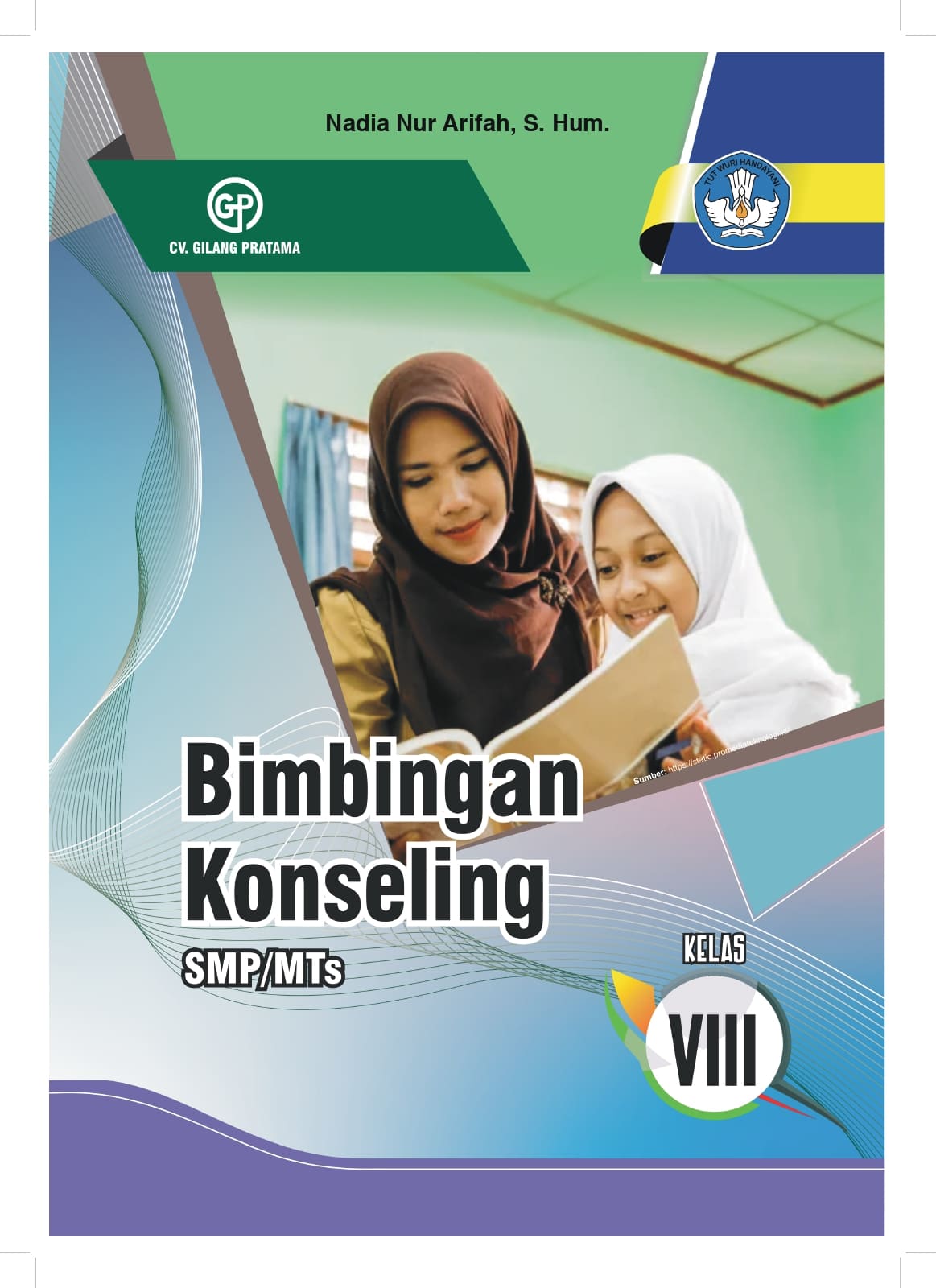 Bimbingan Konseling Untuk Siswa SMP/MTs Kelas 8