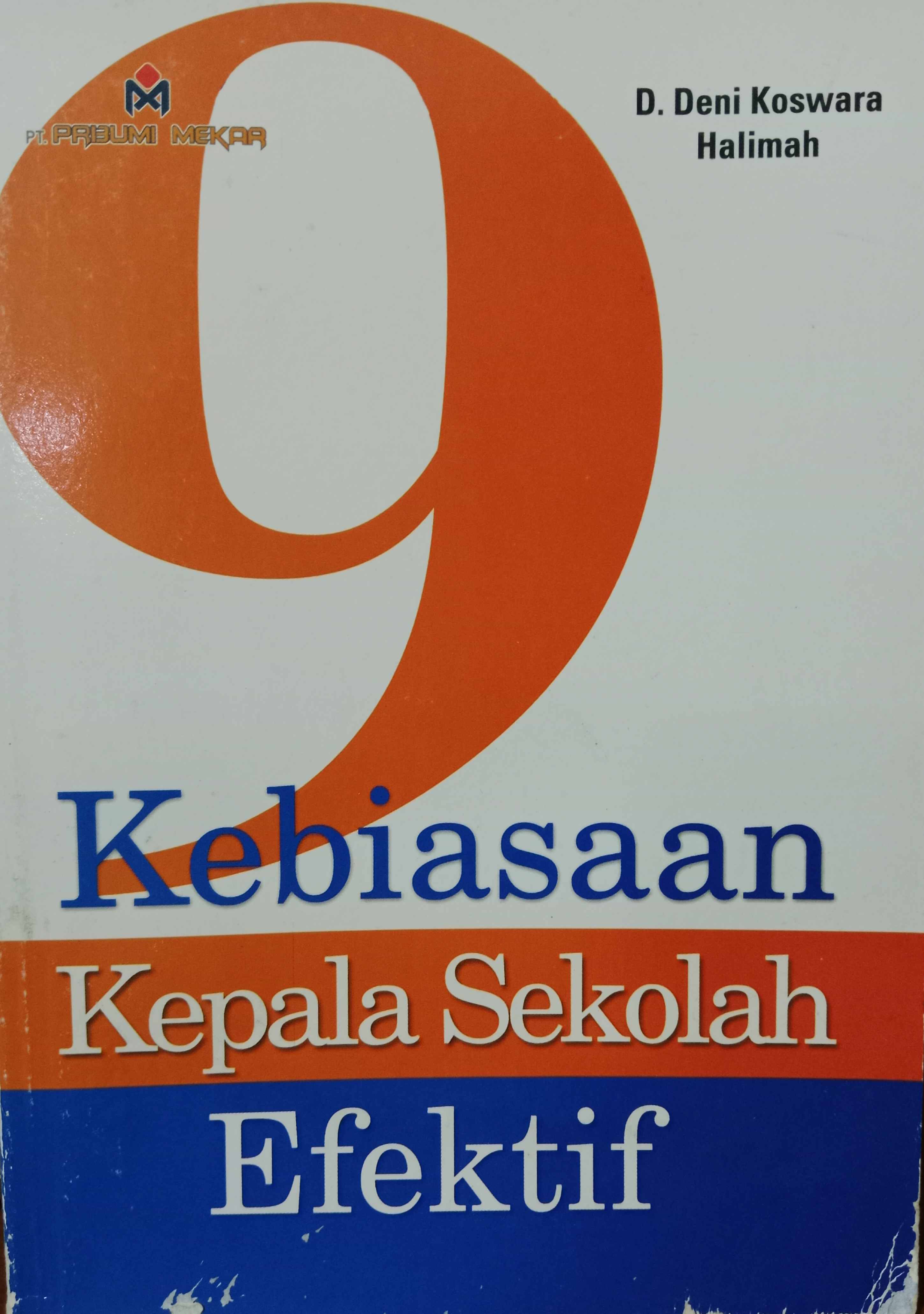 9 Kebiasaan Kepala Sekolah Efektif