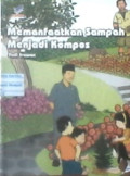 Memanfaatkan sampah menjadi kompos