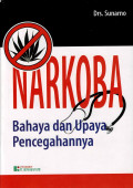NARKOBA Bahaya dan Upaya Pencegahanya