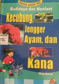 Budidaya dan Manfaat Kecubung, Jengger Ayam, Kana Dan Ganyong
