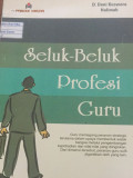 Seluk Beluk Profesi Guru
