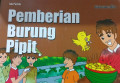 Pemberian Burung Pipit